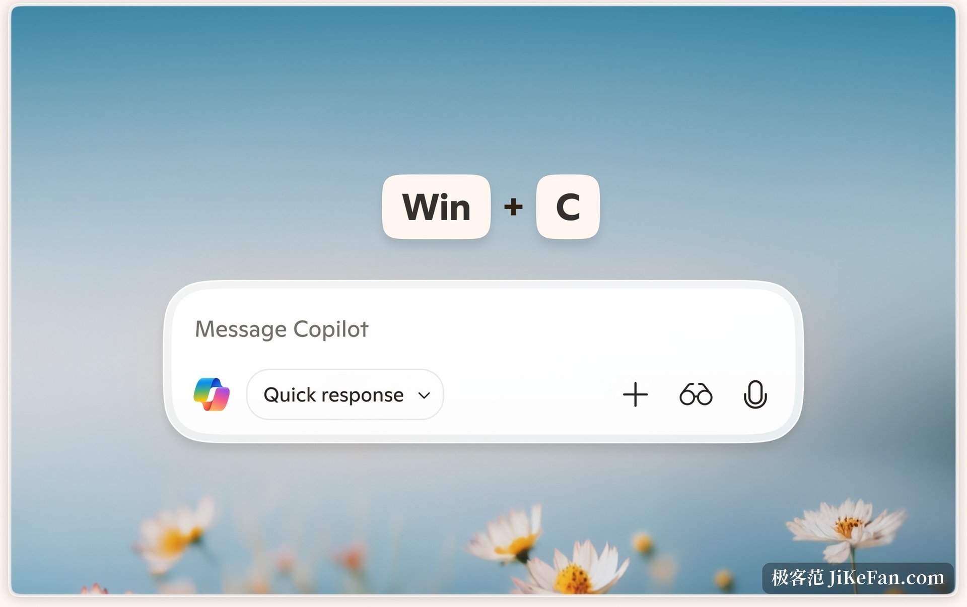 在 Windows 上按 Win 加 C 组合键唤起 Copilot 输入框