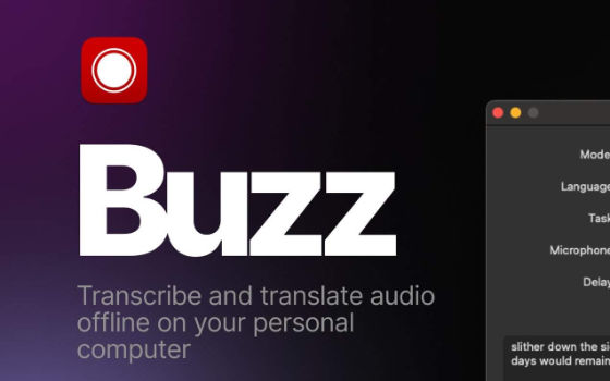 Buzz：离线转写与翻译音频的桌面工具，由 Whisper 提供支持