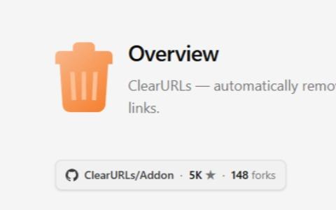ClearURLs 1.27：自动剥掉链接跟踪参数的开源扩展，分享地址更干净